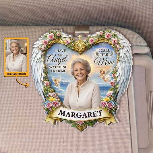 Custom Photo I Have An Angel Watching Over Me - Personalized Car Visor Clip - Meaningful Gift For Mom, Grandma