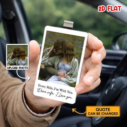 Custom Photo Drive Safe I Love You - Personalized Car Visor Clip - Special Gift For Couple, Boyfriend, Girlfriend