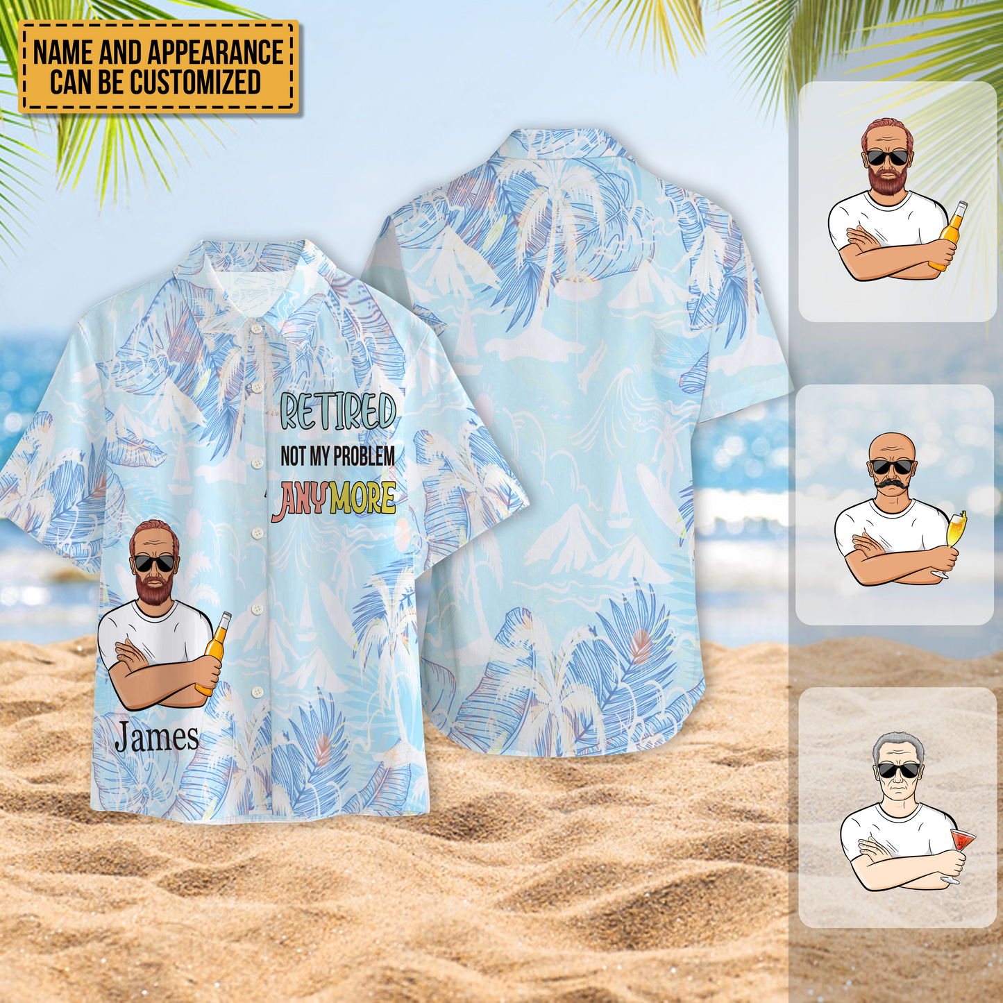 Retired Not My Problem Anymore - Personalized Customized Hawaiian shirt