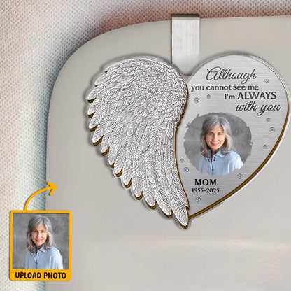 Custom Photo Memorial I'm Always With You - Personalized Car Visor Clip - Meaningful Gift For Family Members, Grandma, Grandpa