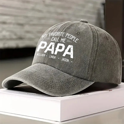 Custom My Favorite People Call Me Hat, Pigment Dyed Unstructured Baseball Cap