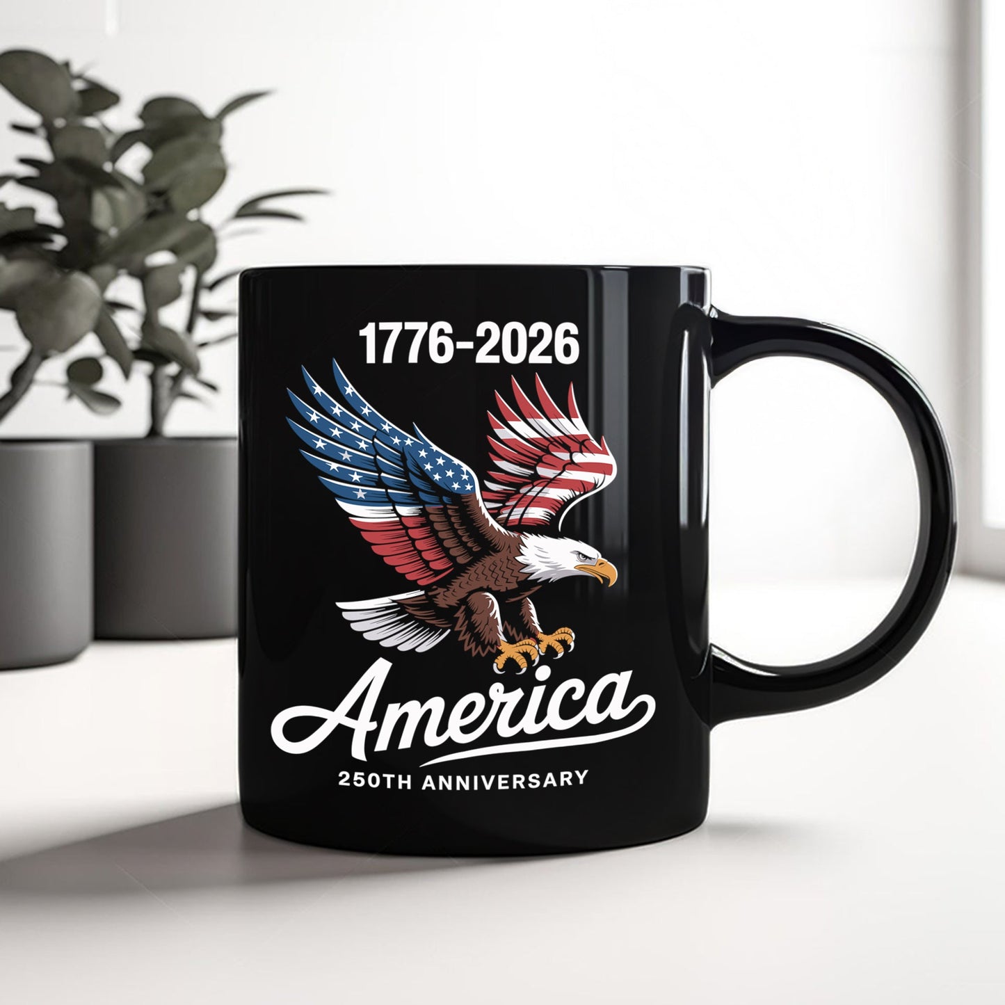 Celebrate 250 Years of America USA Anniversary 1776-2026 Black Mug