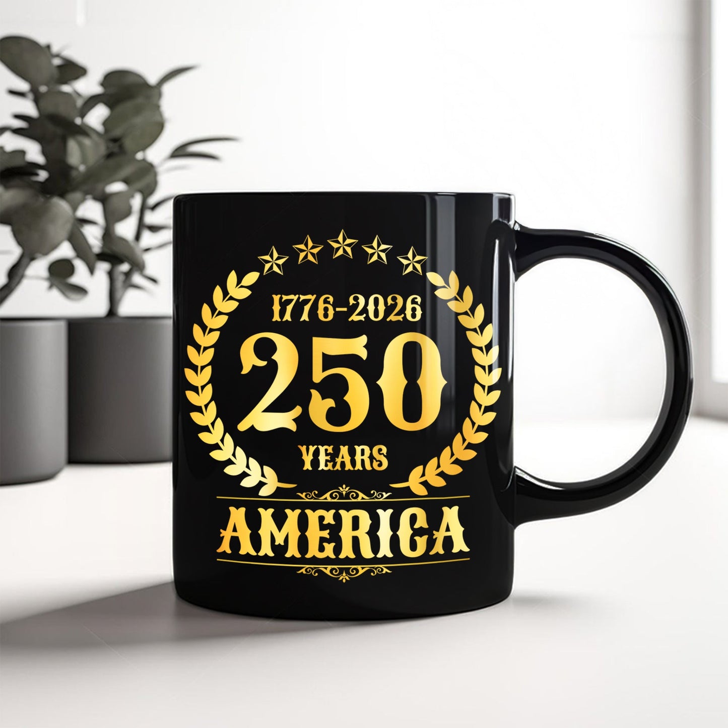 America 250 Years America 250th Anniversary Black Mug