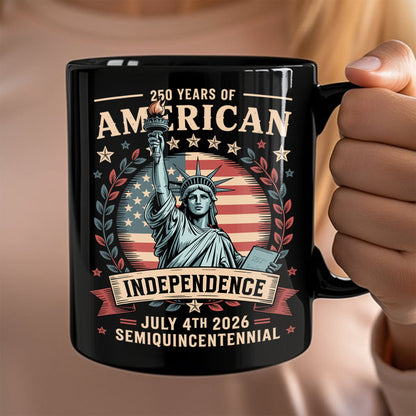 250 Year Of American Independence Black Mug