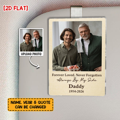 Custom Photo Always By My Side - Personalized Car Visor Clip - Special Gift For Family Members, Dad, Mom