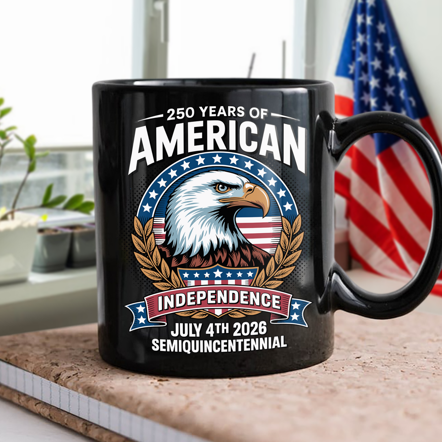 250 Years of America Independence Eagle - July 4th 2026 Black Mug
