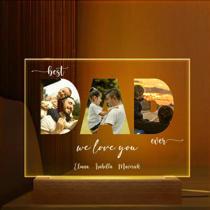 Custom Photo Best Dad Ever - Personalized Custom 3D Led Light Wooden Base