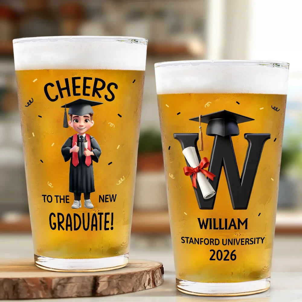 Cheers To The New Graduate - Personalized Beer Glass