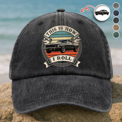 This Is How I Roll - Custom Car Photo Route 66 Vintage Washed Denim Baseball Cap