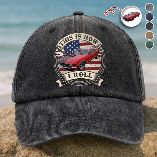 This Is How I Roll - Custom Car Photo Route 66 Vintage Washed Denim Baseball Cap