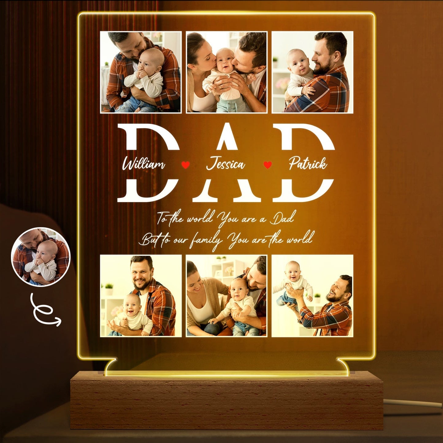 Custom Photo Dad To Our Family You Are The World - Personalized 3D Led Light Wooden Base