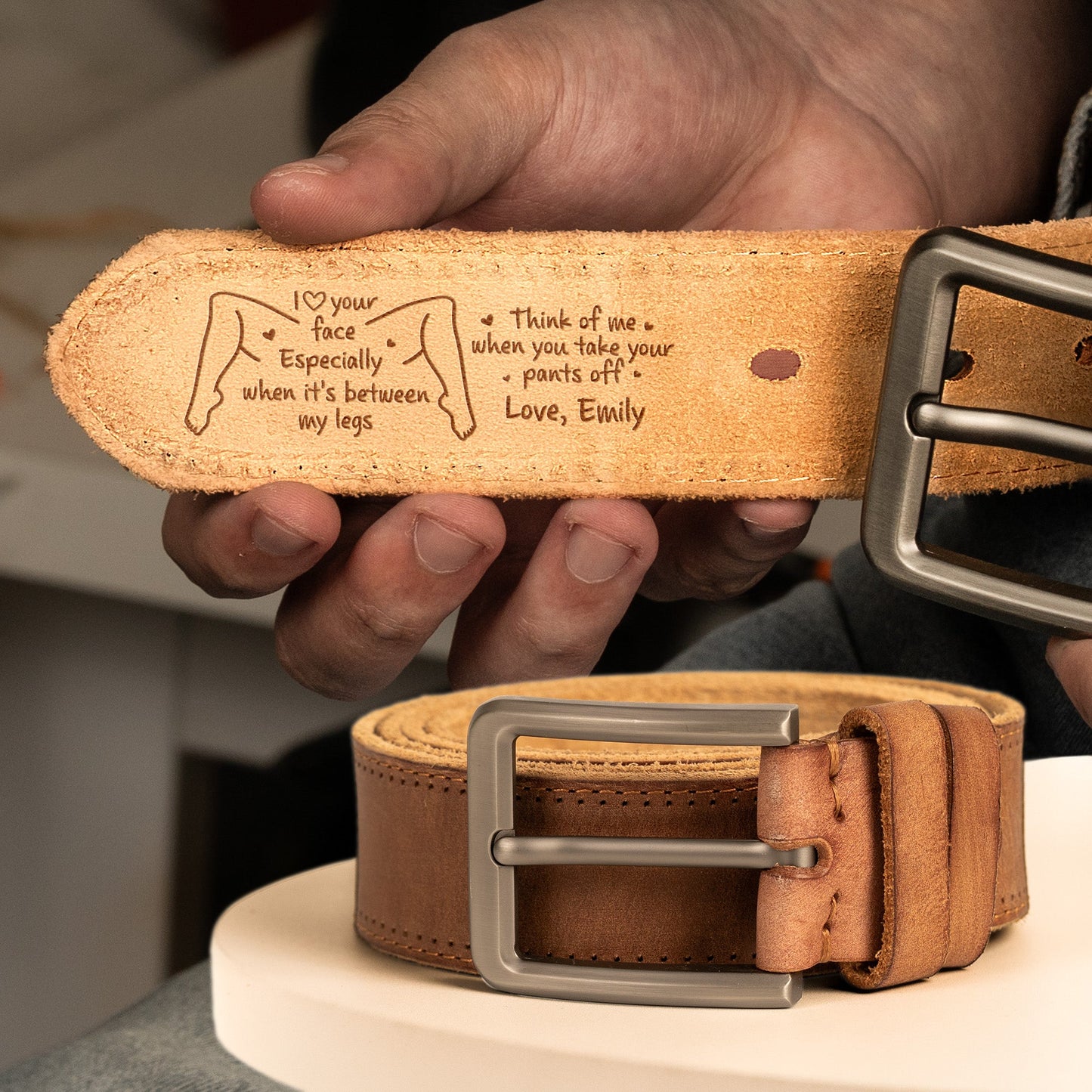 I Love Your Face Especially When It's Between My Legs  - Personalized Cowhide Belt
