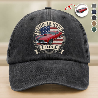 This Is How I Roll - Custom Car Photo Route 66 Vintage Washed Denim Baseball Cap