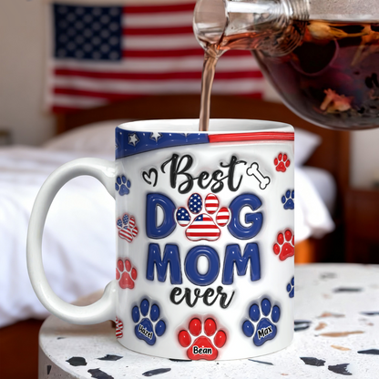 Best Dog Mom Dad Ever - Dog & Cat Personalized Custom 3D Inflated Effect Printed Mug
