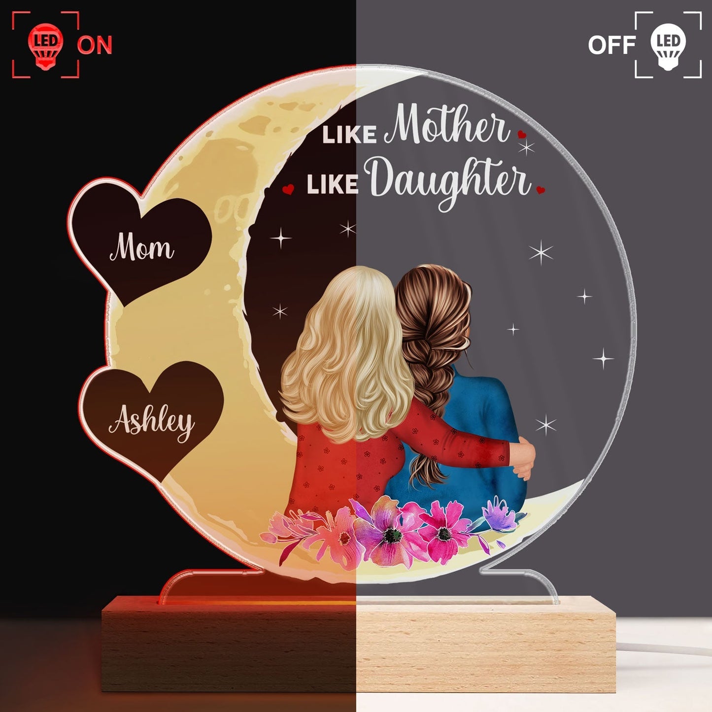 Mother & Daughter Love You To The Moon And Back - Personalized Custom 3D Led Light Wooden Base
