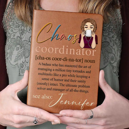 Chaos Coordinator Multitasks Like A Pro - Personalized Leather Journal