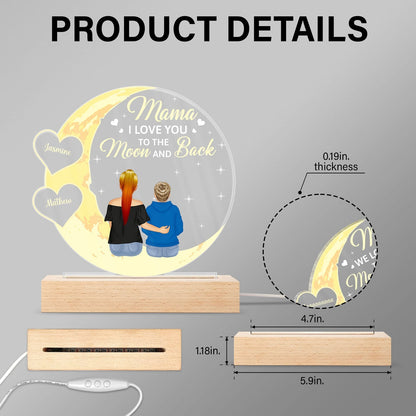 Mom We Love You To The Moon And Back - Personalized 3D Led Light Wooden Base