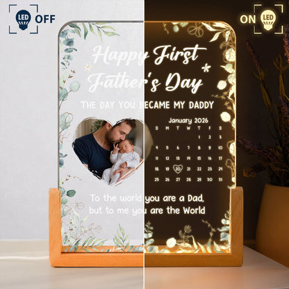 The Day You Became My Daddy - 1st Father's Day Gift - Personalized Night Light