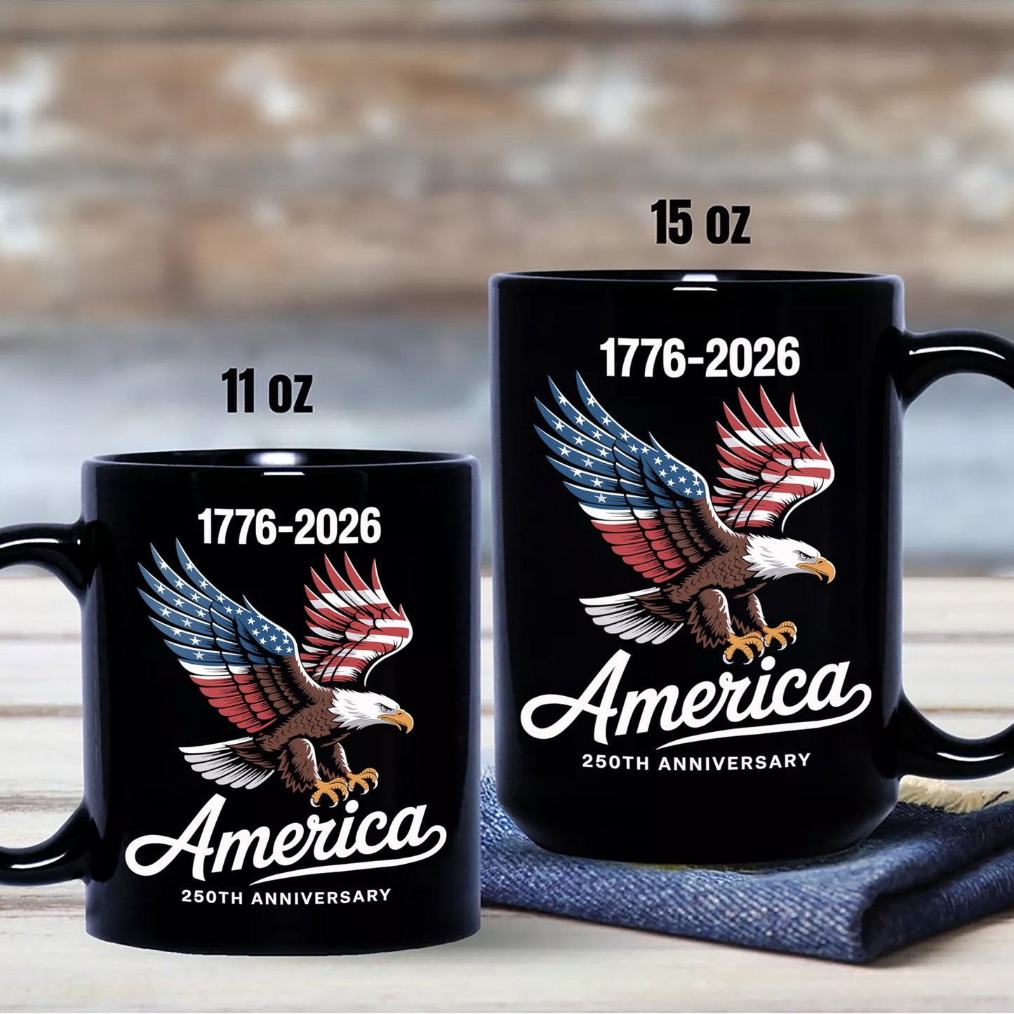 Celebrate 250 Years of America USA Anniversary 1776-2026 Black Mug
